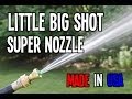 Little Big Shot - Super Nozzle - MADE IN USA