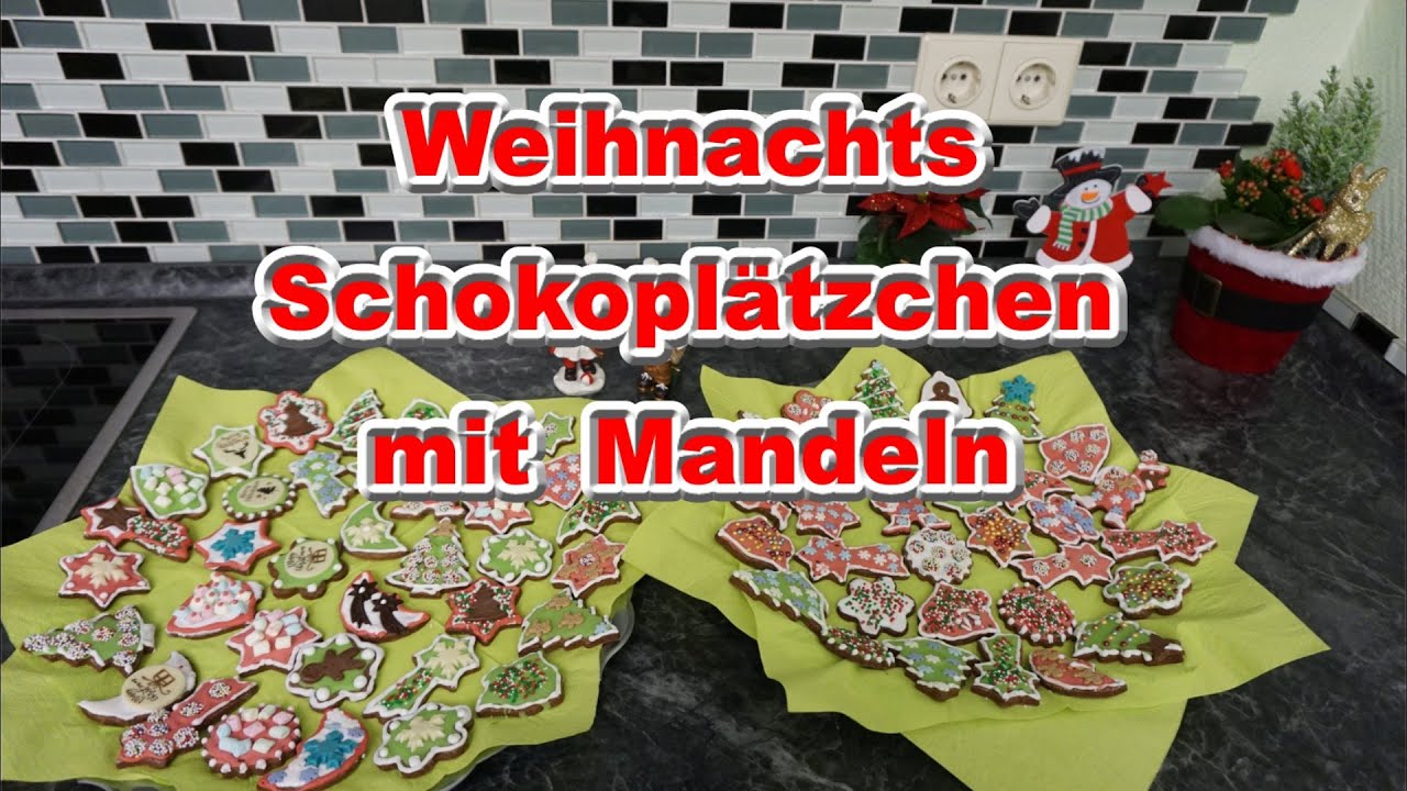 Weihnachts Schokoplätzchen mit Mandeln. - YouTube