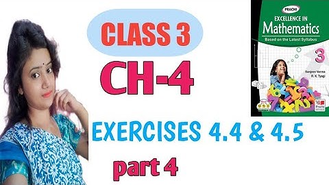 class 3 math//chapter 4//Exercises 4.4& 4.5//part 4//CBSE//Prachi publication