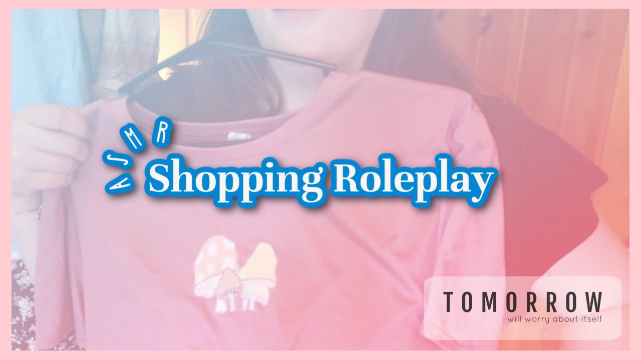 ASMR Ролевая игра «Шоппинг/стилист»