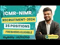 ICMR NIMR Recruitment 2024 || 35 Positions #freshers #jobs #govtjob #vcancy #positions #icmrjobs