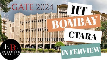 IIT BOMBAY CTARA INTERVIEW PREPARATION STRATEGY  | CTARA | #gate2024 #mtech #iitbombay #technology