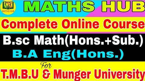T.M.B.U & Munger University | B.A Eng(Hons.) &B.sc Math(Hons.+Sub.) Online Course |New Batch Details