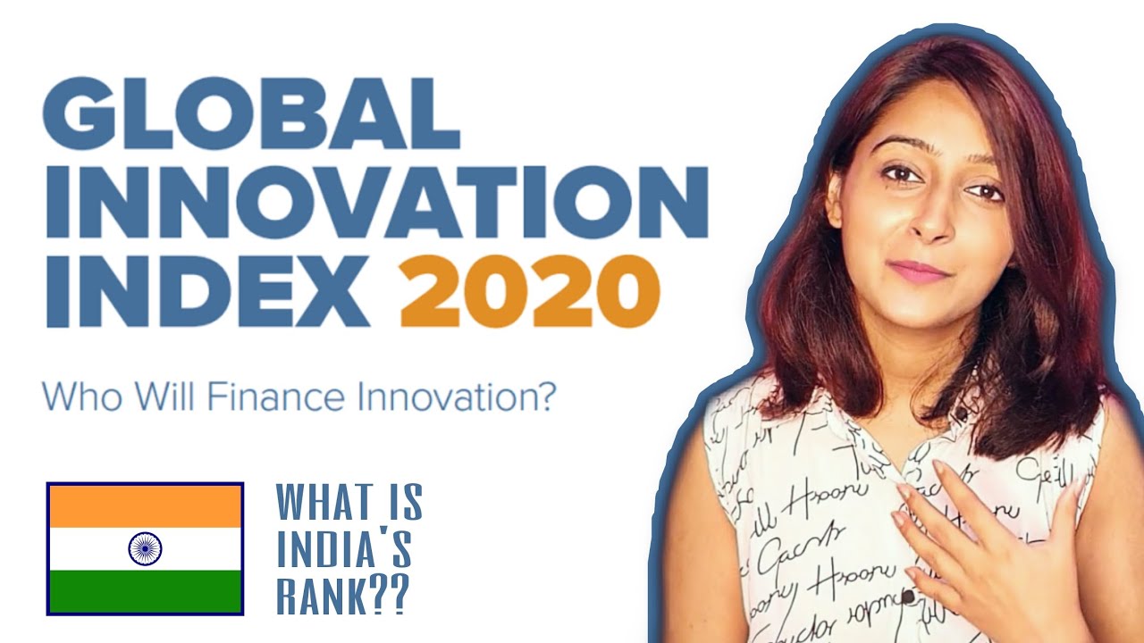 GLOBAL INNOVATION INDEX 2020 | How well did INDIA do? |