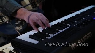 Love Is a Long Road - Lexington Lab Band chords