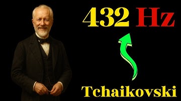 The best of Tchaikovsky Classical Music in 432 hz [2025]