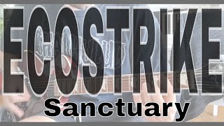 Ecostrike - Sanctuary (Guitar cover)