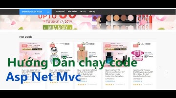 Hướng Dẫn Cấu Hình Và Chạy Source Code Asp Net Mvc Website Bán Hàng Mỹ Phẩm