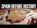 Prehistoric Spain / 36,000 Years of Ancient Iberian History