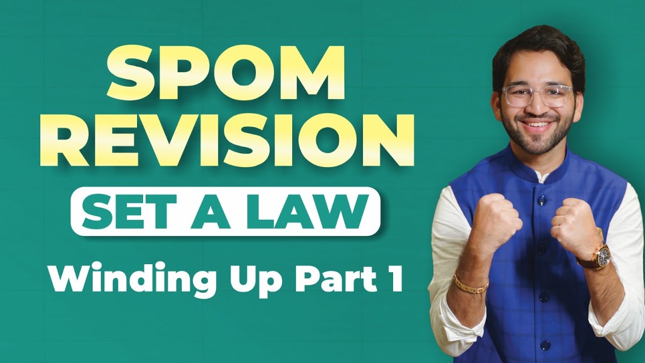 Winding Up Revision  CA Final | Part 1/2 SPOM Set A Law Revision CA Final by Shubham Singhal