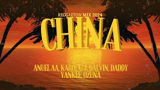 China (Letra/Lyrics) - Anuel AA, Karol G, J. Balvin, Daddy Yankee, Ozuna - Reggaeton 2024