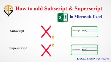 How to add Subscript & Superscript in Microsoft Excel | 2-minute Tutorial | Geotech with Naqeeb