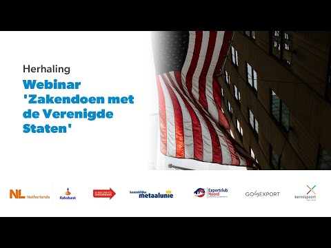 Herhaling Webinar Zakendoen met de Verenigde Staten