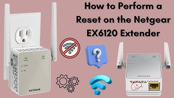 How to Perform a Reset on the Netgear EX6120 Extender (2025)