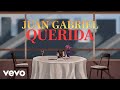 Juan Gabriel - Querida (Letra/Lyrics)