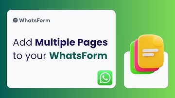 How to create a Multi-Page Form using WhatsForm | Increase Form Conversions  | WhatsForm Tutorial
