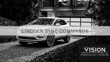 Lincoln Sync Voice Commands