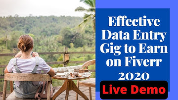 How To Create Effective Data Entry Gig on Fiverr|Earn money from fiverr 2020