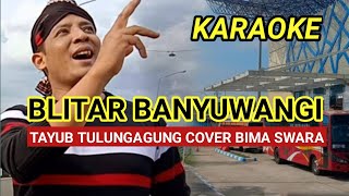 KARAOKE BLITAR BANYUWANGI - TAYUB TULUNGAGUNG