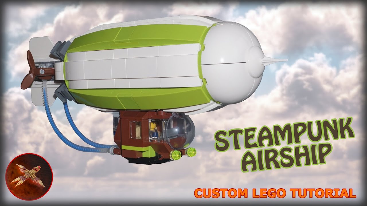 Steampunk Airship - Custom Lego Tutorial