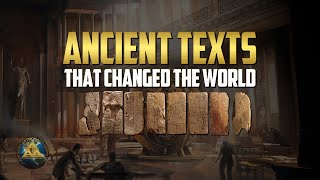 Ancient Texts That Changed the World