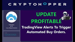 UPDATE Profit Results CryptoHopper TradingView RSI Alerts Trigger Automated Crypto Bot Trading