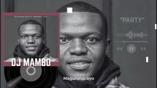 Dj Mambo - Party ft Sky