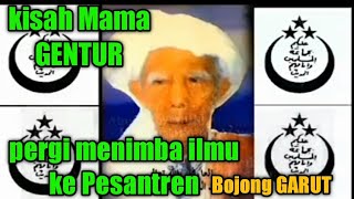 Kisah Mama Gentur Bagian 1