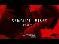 Sensual vibes playlist  rb soul 