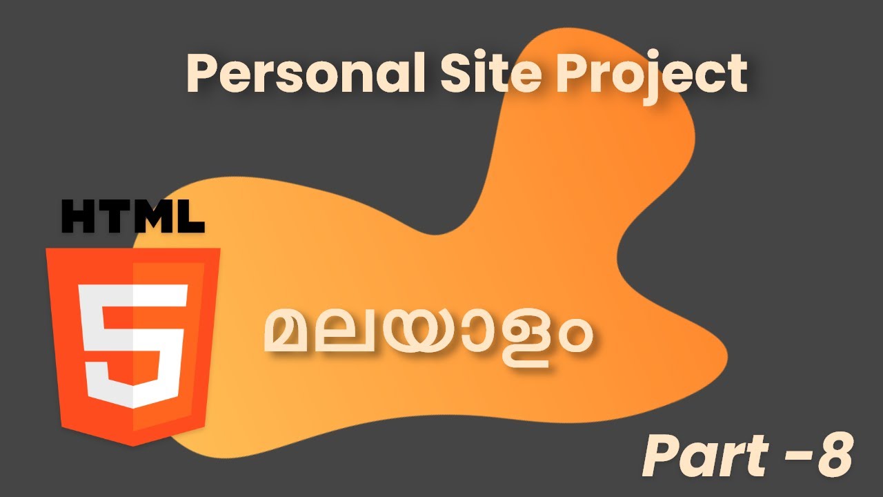 Personal Site Using HTML Malayalam Tutorial For Beginners Part 8 - YouTube