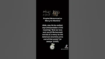 Prophet Muhammad As Mercy For Mankind 