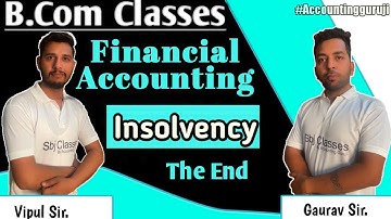 Important Numerical of Insolvency Accounts | B.com Class - Financial Accounting | By Gaurav sir