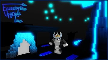 Eccentrious Upgrade Tree | Roblox
