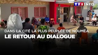 Dans la cité la plus peuplée de Nouméa : le retour au dialogue