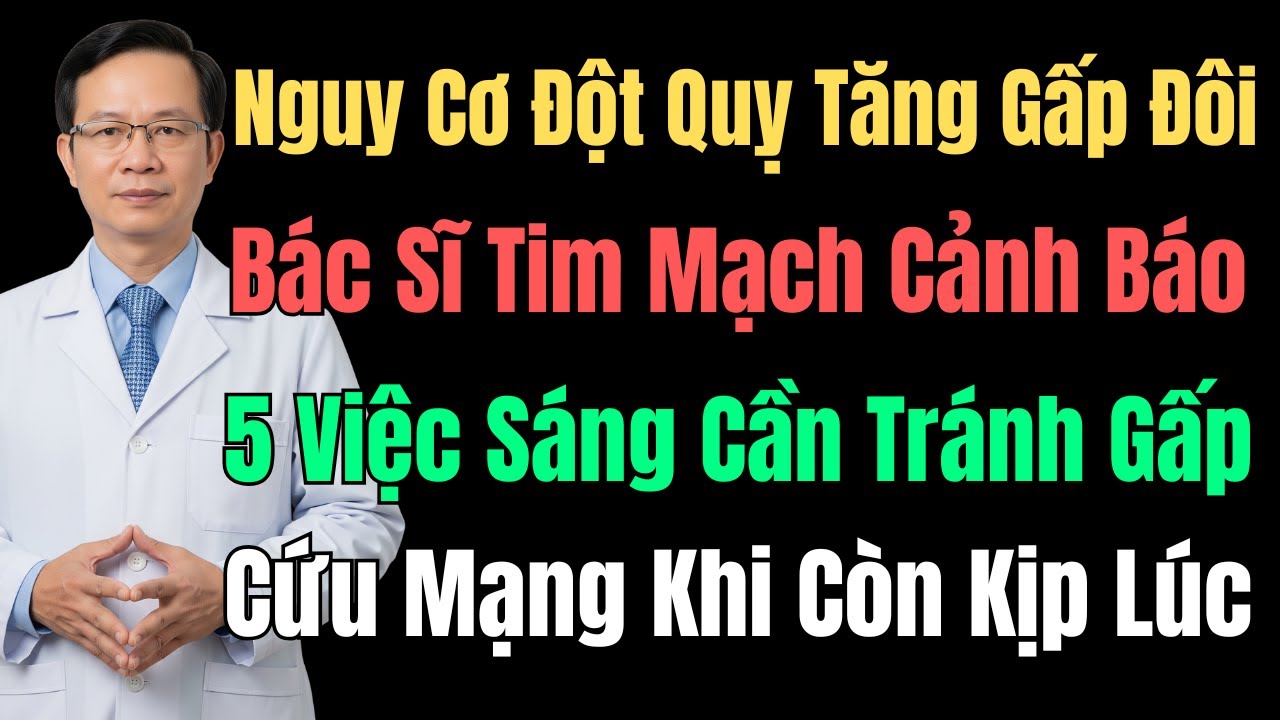 5 Thói Quen Buổi Sáng Tăng Gấp Đôi Nguy Cơ Đột Quỵ - Báo Động Đỏ Cho Người Cao Tuổi