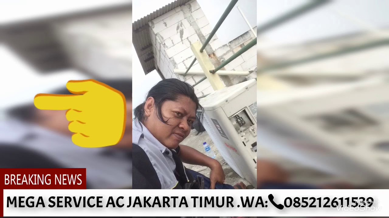 MEGA SERVICE AC JAKARTA TIMUR YouTube