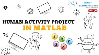 Human activity project in Matlab  || Matlab || Human Activity || Project || Tenet Technetronics