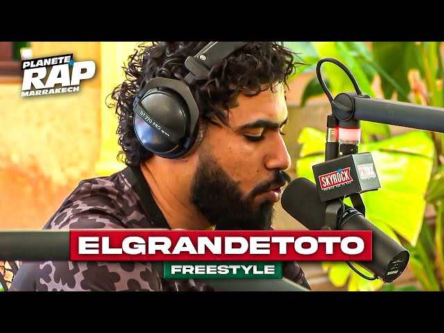 [EXCLU] ElGrandeToto - Freestyle #PlanèteRap class=