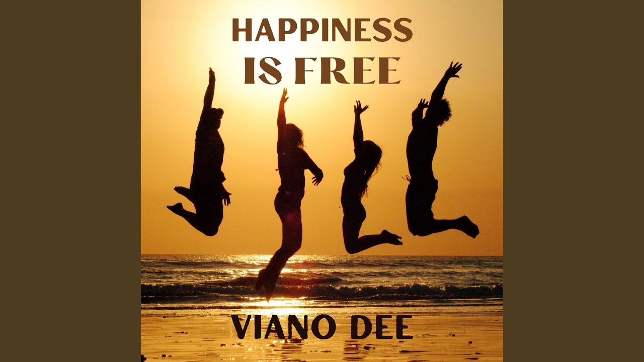 Happiness Is Free