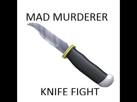 Roblox Fighting Minecraft6401 With Mad Murderer Knife Youtube - gear code for mad murder knife on roblox