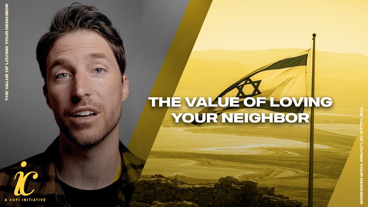 The Value of Loving Your Neighbor