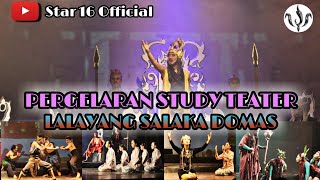 PERGELARAN STUDY TEATER🚦LALAYANG SALAKA DOMAS| PEND.SENI TARI KELAS A UPI