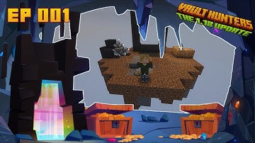 SKY VAULTS EP1: Aan de slag! - Vault Hunters 1.18 (aangepaste Minecraft)