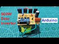 Part3 - 500W Sine Wave Inverter Using Arduino - H Bridge