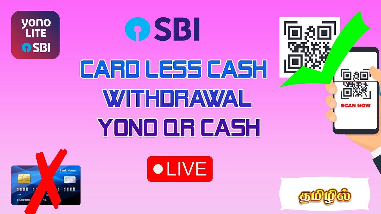 yono-sbi-qr-cash-withdrawal-cash-without-atm-card-l-card-less-cash