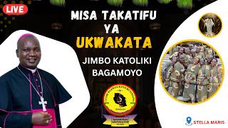 #LIVE : ADHIMISHO LA MISA TAKATIFU YA UKWAKATA |  JIMBO KATOLIKI BAGAMOYO.