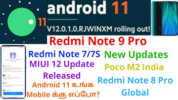 MIUI 12 Redmi Note 7/7S | Android 11 Redmi Note 9 Pro | Poco M2 And Redmi Note 8 Pro | Tamil