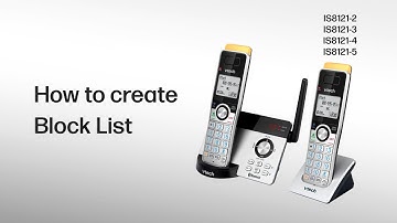 Create the Block List | Create the Block List via Caller ID log - VTech IS8121