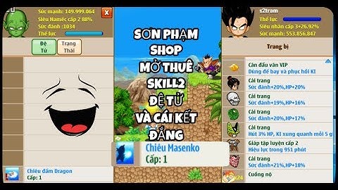 [Ngọc Rồng Online] mở skill2 đệ tử và cái kết đắng lòng