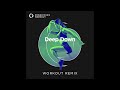 Deep Down (Workout Remix) by Power Music Workout